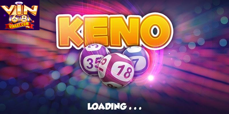 App Chơi Keno – Trải Nghiệm Xổ Số Nhanh, Tiện Lợi Và Hấp Dẫn Tận hưởng phút giây giải trí thú vị cùng app chơi Keno